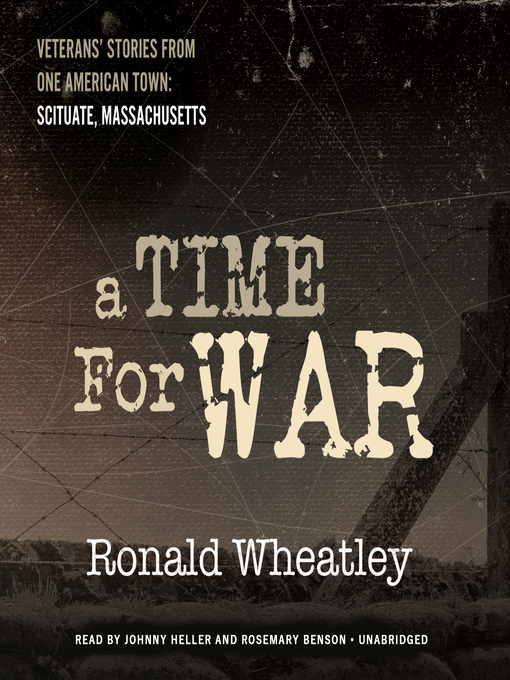Title details for A Time for War by Ronald B. Wheatley - Available